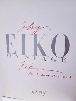 EIKO On Stage Eiko Ishioka 1st Ed. 2000 SIGNED Hardcover Book