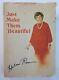 Just Make Them Beautiful By Helen Rose SIGNED 1st Edition 1st Printing