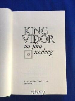 King Vidor On Film Making First Edition By King Vidor With Publicity Photo