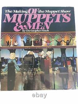 Of Muppets And Men Christopher Finch 1981 The Making Of The Muppet Show 1st Ed