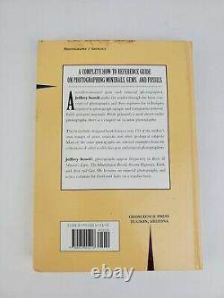 Photographing Minerals Fossils Lapidary Materials Jeffrey A Scovil 1st Ed HC