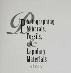 Photographing Minerals Fossils Lapidary Materials Jeffrey A Scovil 1st Ed HC