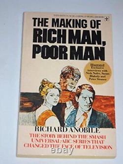 THE MAKING OF RICH MAN, POOR MAN By Richard Anobile Excellent Condition