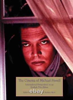 The Cinema of Michael Powell International Perspectives on an English Film-Make