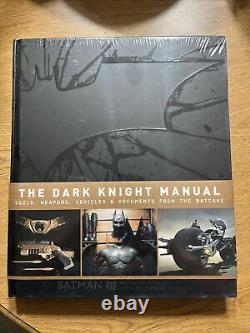 The Dark Knight Manual Tools, Weapons, Vehicles and Documents from the Batcave