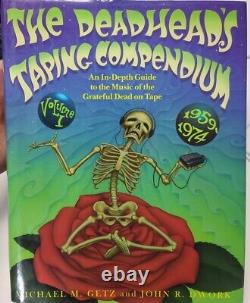 The Deadhead's Taping Compendium Volume 1 1959-1974 (1998, Hardcover) John Dwork