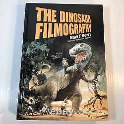 The Dinosaur Filmography SIGNED by Mark F. Berry 2002 Hardcover