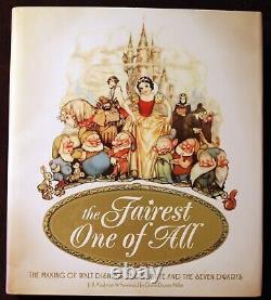 The Fairest One of All Making of Walt Disney's Snow White by JB Kaufman 2012 FE