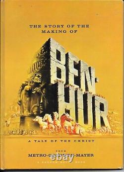 The Story Of The Making Of Ben Hur A Story Of The Christ Rare Movie Book