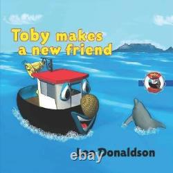 Toby Makes a New Friend Picture books for Children about Boats GOOD