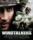 Windtalkers The Making of the Film about the Navajo Code Talkers of World War